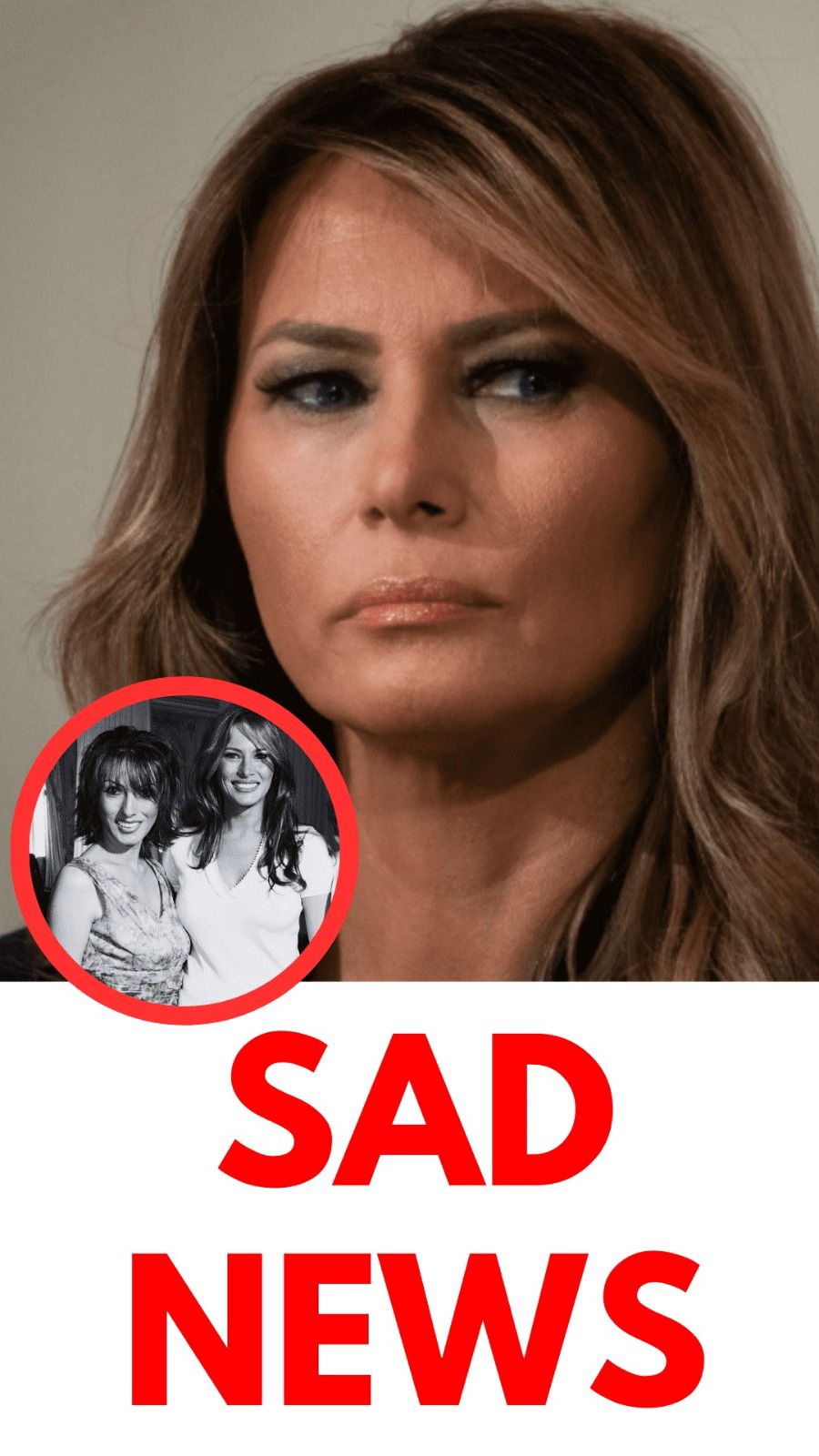 Who is Melania Trump’s Best Friend? The Woman Closest to the Former First Lady