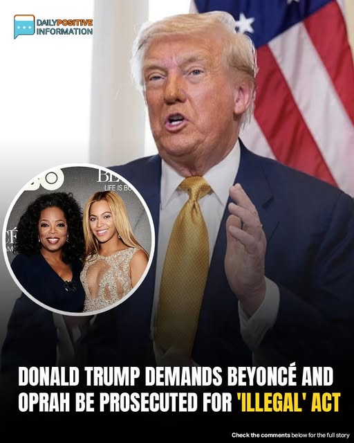 Donald Trump Accuses Beyoncé And Oprah Of Accepting ‘Illegal’ Political Payments