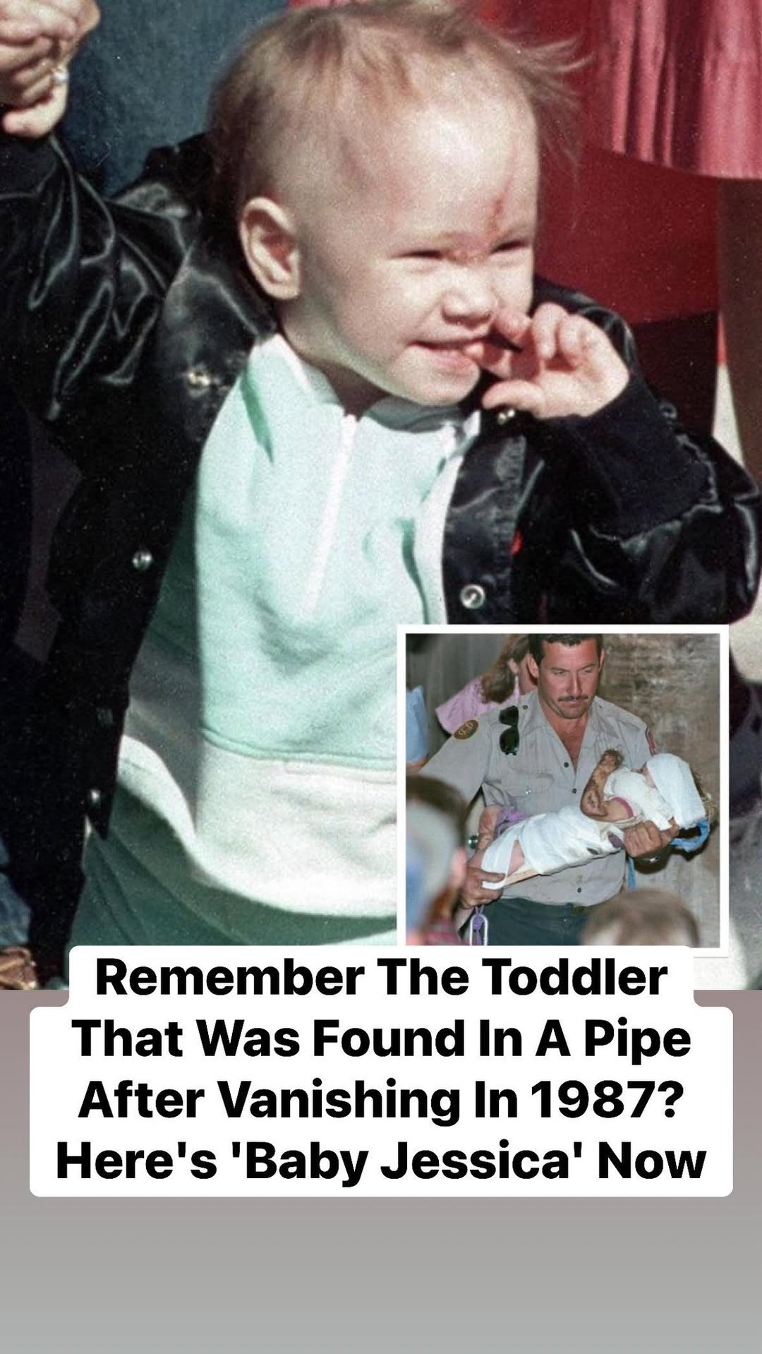 Remember The Toddler That Was Found In A Pipe After Vanishing In 1987? Here’s ‘Baby Jessica’ Now