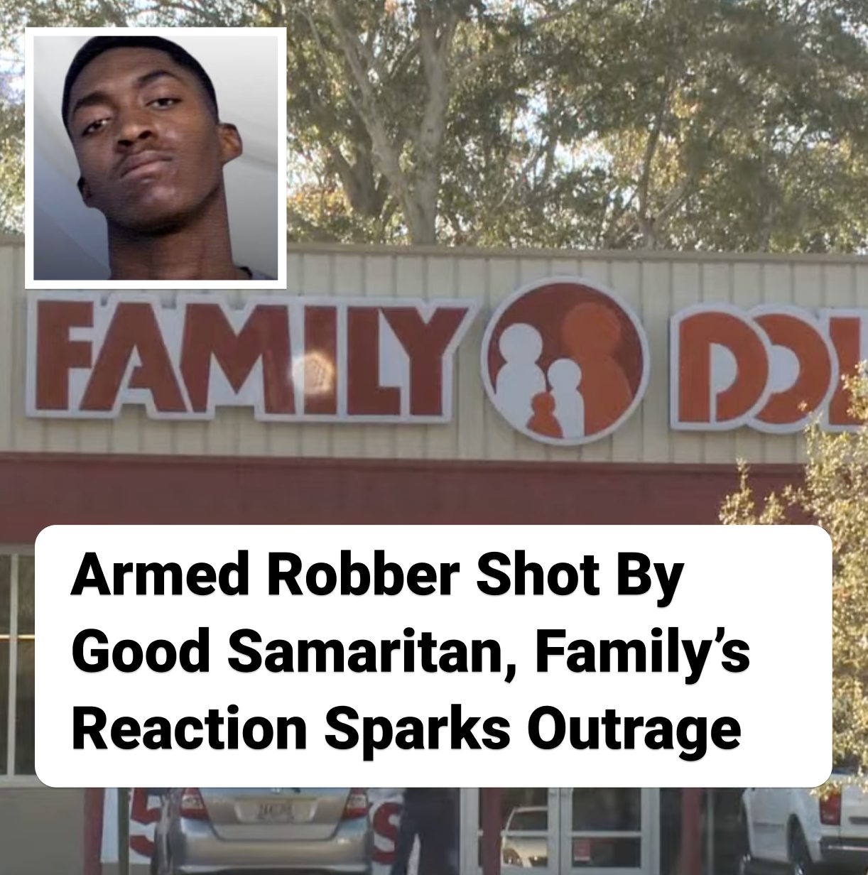 Armed Robber Shot By Good Samaritan, Family’s Reaction Sparks Outrage
